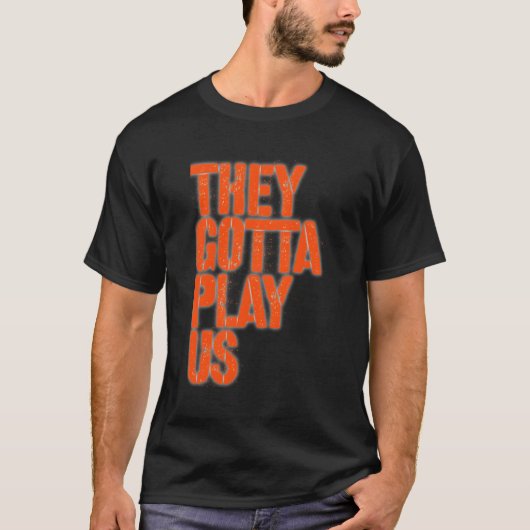 Ze moeten ons spelen t-shirt (Voorkant)