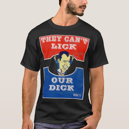 Ze mogen onze Dick Republican Campaign Slogan niet T-shirt (Voorkant)