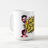 Ze namen! Ik gaf! Koffiemok (Voorkant links)