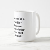 Ze noemen het een Selfie Koffiemok (Voorkant rechts)