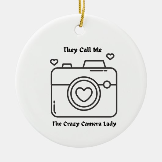 Ze noemen me de 'Crazy Camera Lady' Keramisch Ornament (Voorkant)