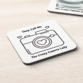 Ze noemen me de 'Crazy Camera Lady' op een Bier Onderzetter (Linkerzijde)