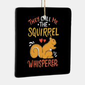 Ze noemen me de eekhoornfluiter keramisch ornament (Rechts)