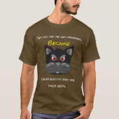 Ze noemen me de kat whisker t-shirt (Voorkant)