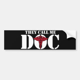 Ze noemen me dokter bumpersticker