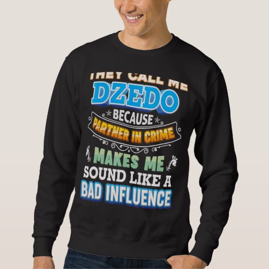 Ze noemen me Dzedo omdat partner in misdaadvader Trui (Voorkant)