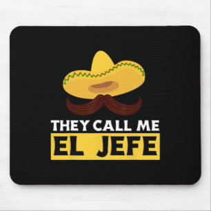 Ze noemen me El Jefe Boss Funny Mexicaanse Chef Ko Muismat