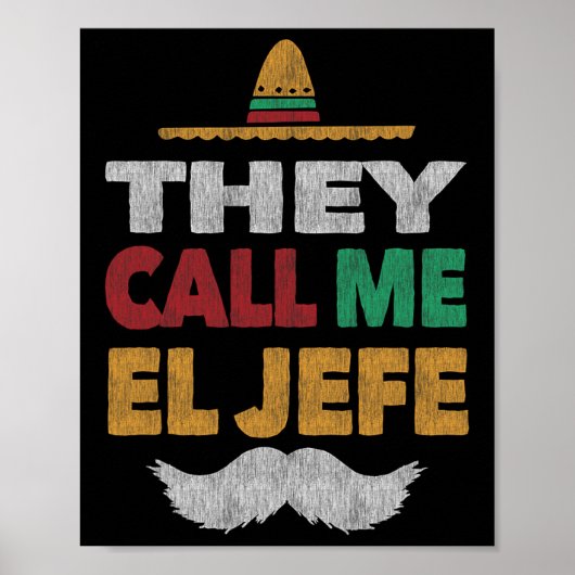 Ze noemen me El Jefe Fiesta Pet van de Mexicaanse Poster (Voorkant)