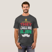 Ze noemen me El Jefe Fiesta Pet van de Mexicaanse  T-shirt (Voorkant volledig)