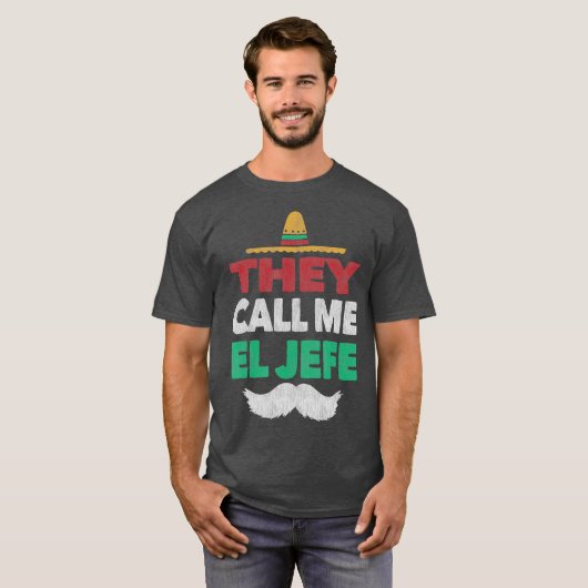 Ze noemen me El Jefe Fiesta Pet van de Mexicaanse  T-shirt (Voorkant volledig)