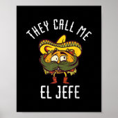 Ze noemen me El Jefe Mexican Chef Funny Sombrero Poster (Voorkant)