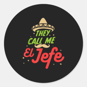 Ze noemen me El Jefe - Werkgever Cinco de Mayo Gif Ronde Sticker