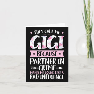 Ze noemen me Gigi omdat partner in crimineel grapp Kaart