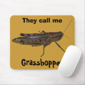 Ze noemen me Grasshopper Muismat (Met muis)