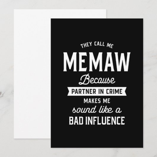 Ze noemen me Memaw omdat partner in misdaad Kaart (Voorkant / Achterkant)