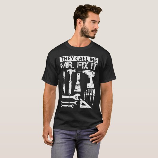 Ze noemen me Mr. Fix het grappige handyman vader v T-shirt (Voorkant volledig)