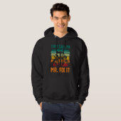Ze noemen me Mr Fix. Hoodie (Voorkant volledig)