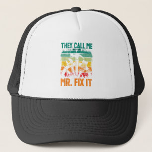 Ze noemen me Mr Fix. Trucker Pet