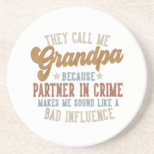 Ze noemen me opa Funny Father's Day opa Zandsteen Onderzetter