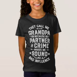 Ze noemen me opa partner in misdaadvaders dag t-shirt