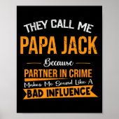 Ze noemen me Papa Jack omdat partner in misdaad Poster (Voorkant)
