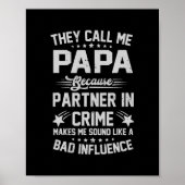 Ze noemen me Papa omdat de partner in misdaad Poster (Voorkant)