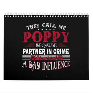 Ze noemen me papaver omdat de partner in misdaad kalender