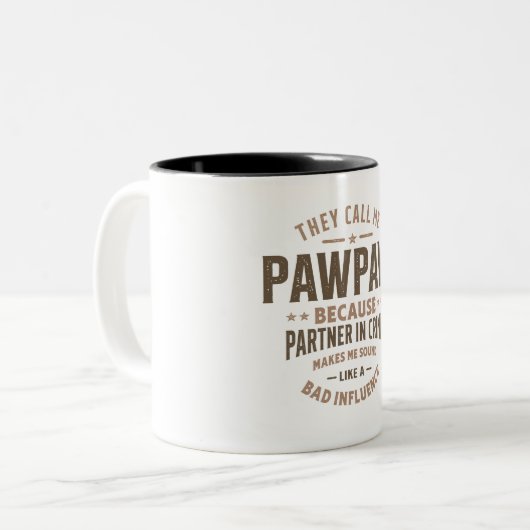 Ze noemen me Pawpaw omdat Partner in Crime Tweekleurige Koffiemok (Voorkant links)