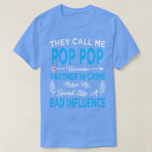 Ze noemen me pop pop t-shirt (Design voorkant)