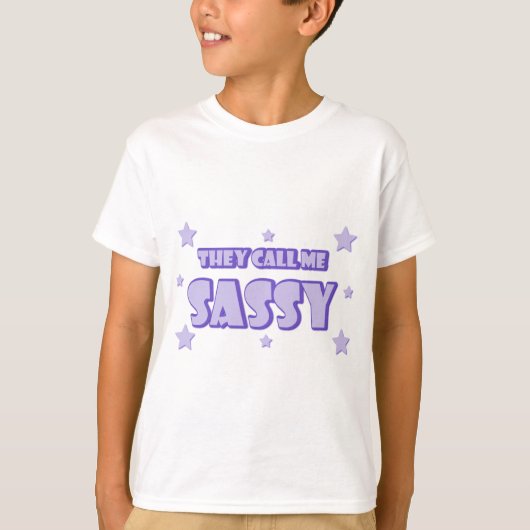 Ze noemen me Sassy T-shirt (Voorkant)