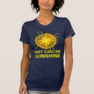 Ze noemen me Sunshine Funny Aanpasbaar T-shirt