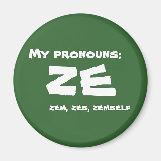 Ze of Custom Pronoun Magneet (Voorkant)