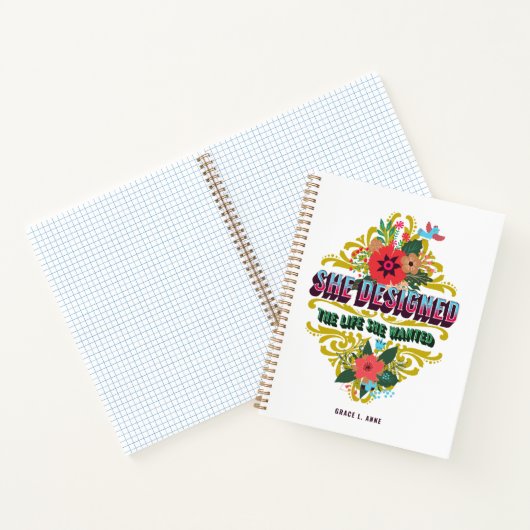 Ze ontwierp het leven dat ze wilde notitieboek (Binnen)