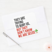 Ze proberen ons te begraven, maar wij zijn zaden vierkante sticker (Envelop)