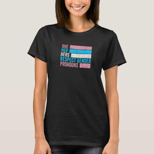 Ze respecteert de geslachtspronnen. t-shirt (Voorkant)