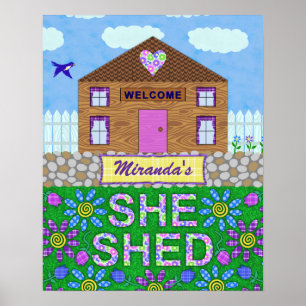 Ze Shed Woman Cave Garden Hut Persoonlijke naam Poster