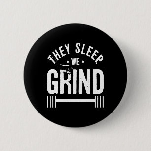 Ze slapen we grind fitness sportschool uit te werk ronde button 5,7 cm