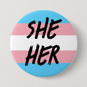Ze spreekt haar Trans-Button uit Ronde Button 7,6 Cm (Voorkant)