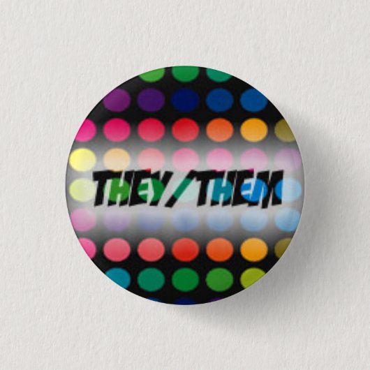Ze/Them Pronoun Button (Voorkant)