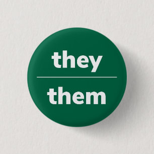 Ze/Them Pronoun Pin, 1¼-inch Button