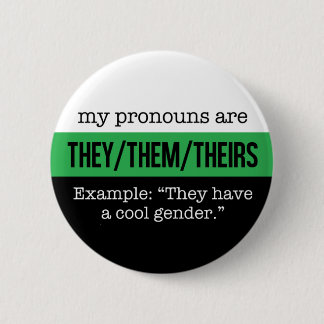 Ze/Them Pronouns - Neutrois Flag Ronde Button 5,7 Cm
