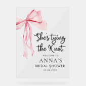 Ze Tying The Knot Vrijgezellenfeest Welkomstbord Acryl Bord (Voorkant)