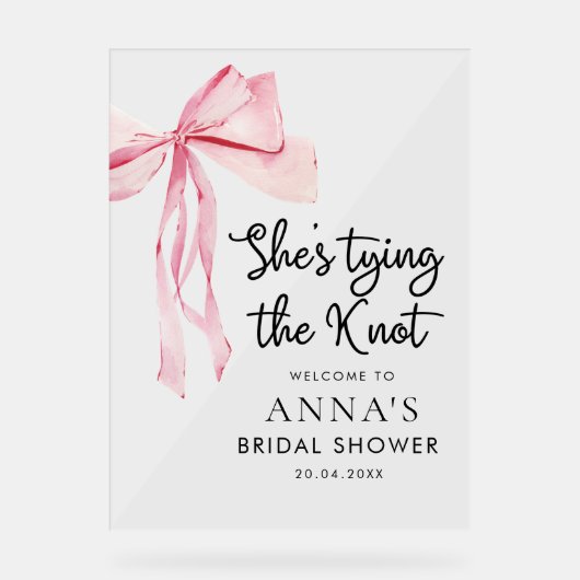 Ze Tying The Knot Vrijgezellenfeest Welkomstbord Acryl Bord (Voorkant)