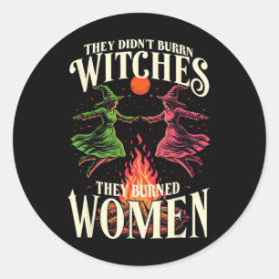 Ze verbrandden geen heksen, roze en groene feminis ronde sticker