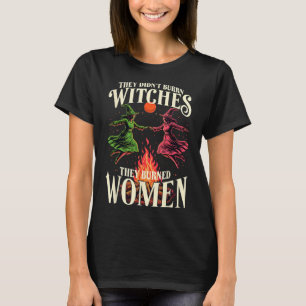 Ze verbrandden geen heksen, roze en groene feminis t-shirt