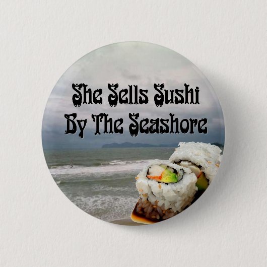Ze verkoopt Sushi door de Seashore Ronde Button 5,7 Cm (Voorkant)