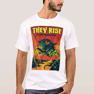 Ze verrijzen Cicada ontwaken T-shirt