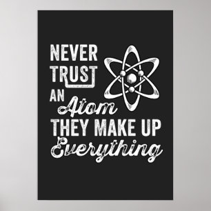 Ze vertrouwen nooit op een Atom, ze maken alles op Poster