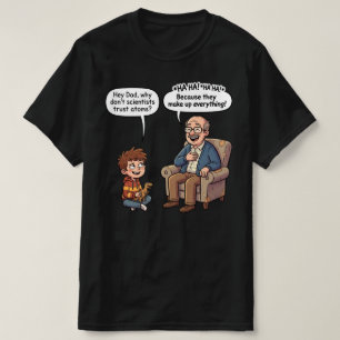 Ze verzinnen alles t-shirt