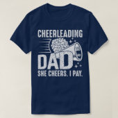 Ze vindt het leuk dat ik cheer pap Cheerlead Fathe T-shirt (Design voorkant)